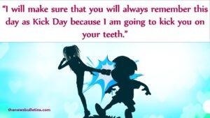 Kick Day Quotes, Wishes And Messages