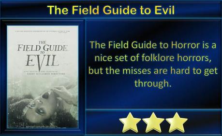 The Field Guide to Evil (2018) Movie Review