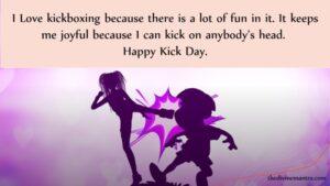 Kick Day Quotes, Wishes And Messages