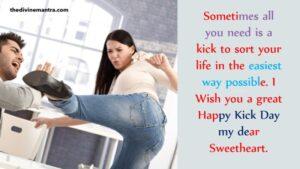 Kick Day Quotes, Wishes And Messages