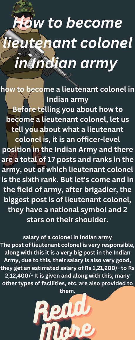 How to become lieutenant colonel in Indian army 2023 How to become lieutenant colonel in Indian army 2023