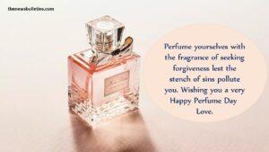 Perfume Day Quotes, Wishes And Messages Perfume Day Quotes, Wishes And Messages