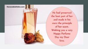 Perfume Day Quotes, Wishes And Messages Perfume Day Quotes, Wishes And Messages