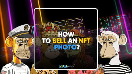 How to sell an NFT photo?