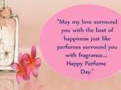 Perfume Quotes, Wishes Messages
