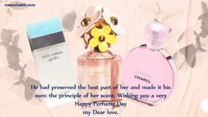 Perfume Day Quotes, Wishes And Messages