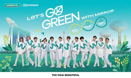 Watsons x Cantopop Super Boy Band MIRROR Empower Members to GO GREEN Watsons x Cantopop Super Boy Band MIRROR Empower Members to GO GREEN
