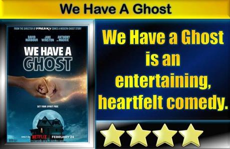 We Have a Ghost (2023) Movie Review