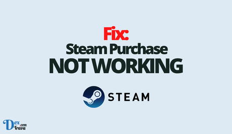 Fix: Steam Purchase Not Working