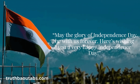 Happy Independence Day 2023: Independence Day Quotes, Wishes and Messages