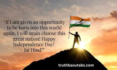 Happy Independence Day 2023: Independence Day Quotes, Wishes and Messages