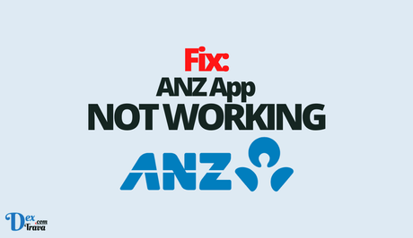 Fix: ANZ App Not Working