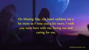 Missing Day Quotes, Wishes And Messages