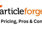 Article Forge Review 2023 It’s Still Best Content Generator