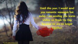 Break Up Day Quotes, Wishes And Messages