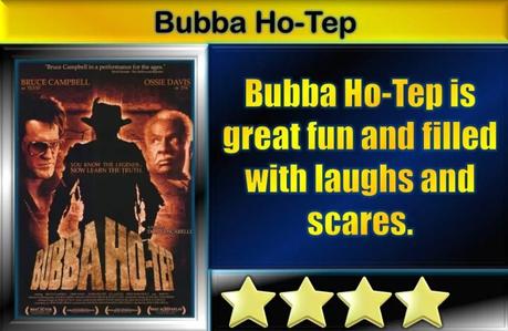 Bubba Ho-Tep (2002) Movie Review