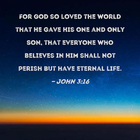 For God so loved the world. John 3.16