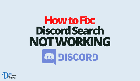 How to Fix Discord Search Not Working