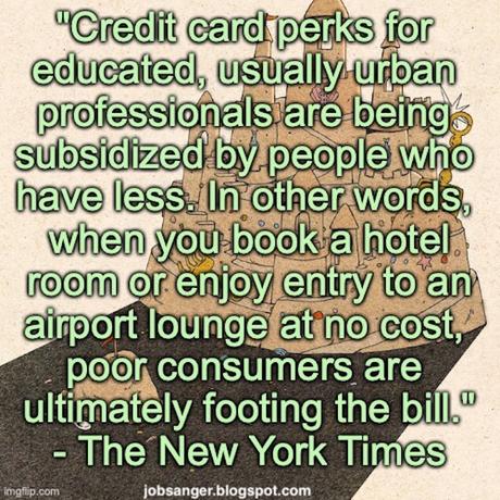 Credit Card Perks Are Basically A Tax On The Poor