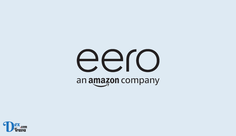 How to Fix eero App Not Working