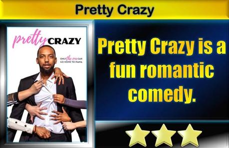 Pretty Crazy (2023) Movie Review