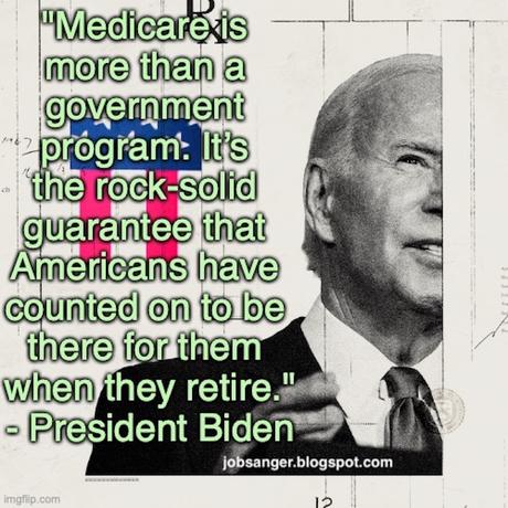 President Biden Promises To Save & Improve Medicare