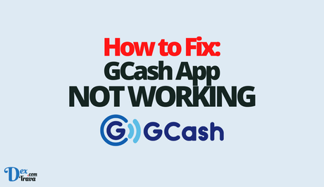 How to Fix GCash Not Working