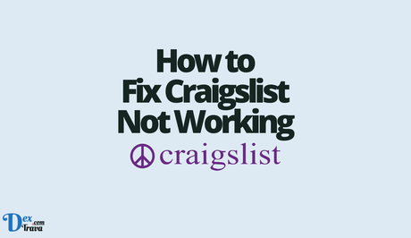 How to Fix Craigslist Not Working