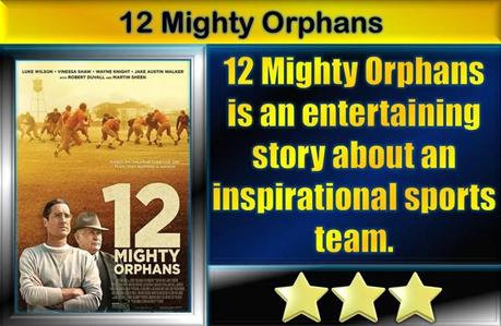 12 Mighty Orphans (2021) Movie Review