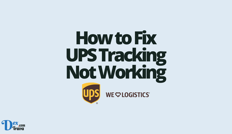 How to Fix UPS Tracking Not Working