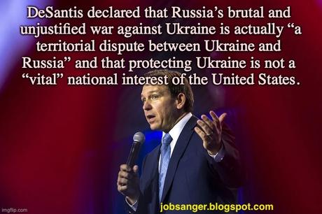 DeSantis Joins Trump In Supporting Russian Aggression