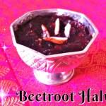 How to make Beetroot Halwa for Babies without Milk