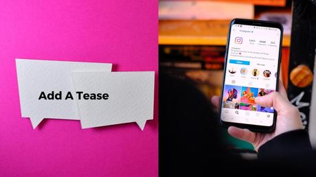 add teases to increase Instagram highlights views