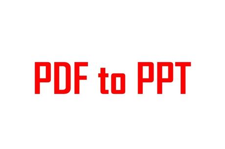 How to Convert PDF Files to PPT (PowerPoint) Without Application