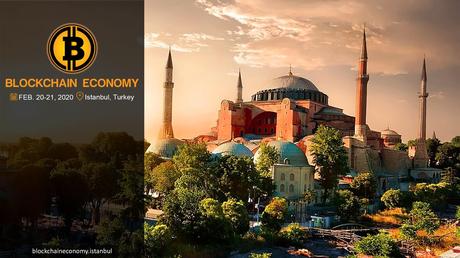 Why Should You Attend Blockchain Economy Summit in Istanbul?