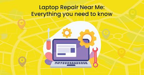 Finding the best Laptop Repair near me Finding the best Laptop Repair near me