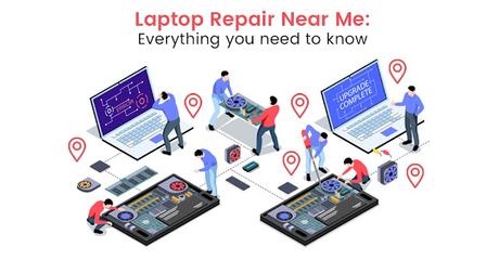 Laptop Repair Near Me: Everything you need to know