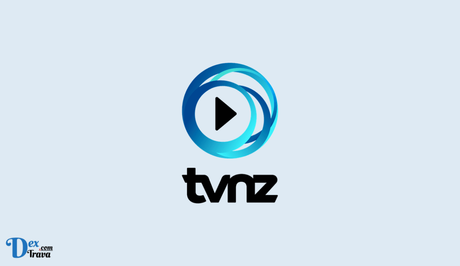 How to Fix TVNZ OnDemand Not Working