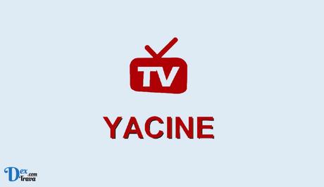 How to Fix Yacine TV Not Working