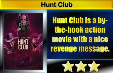 Hunt Club (2022) Movie Review