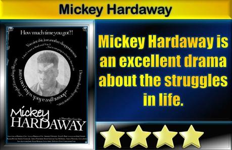 Mickey Hardaway (2023) Movie Review
