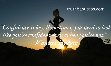 100+ Self-Confidence quotes to boost your confidence