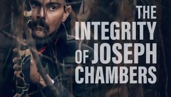 The Integrity of Joseph Chambers (2022) Movie Review