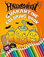Image: Quarantine Halloween Coloring Book for Toddlers: Trick Or Treat Coloring Sheets For When We Can't Safely Trick Or Treat | Paperback: 62 pages | by MOREFUNNER Publishing (Author). Publisher: Independently published (September 21, 2020)