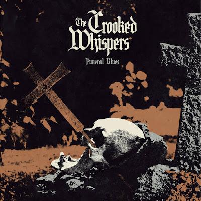 The Crooked Whispers Funeral Blues Unveils New Depths Of Evil