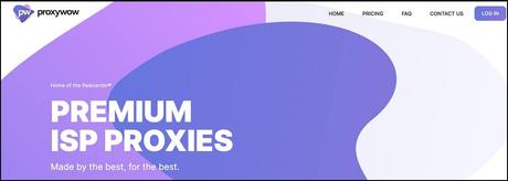 Proxywow Review ProxyWow Overview