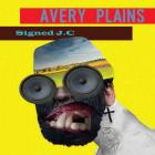  Avery Plains: Signed JC