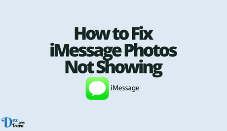 How to Fix iMessage Photos Not Showing