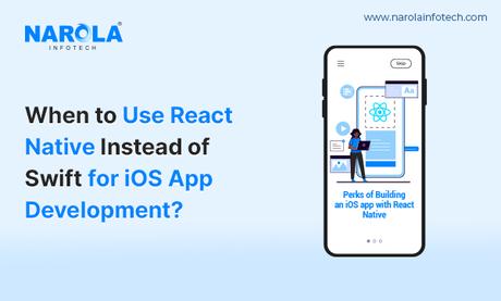 Reasons to Use React Native For iOS App Development