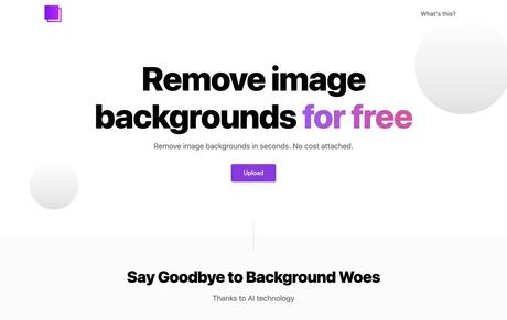 RemoveBG is a free AI remover, which can automatically remove the background of pictures in three simple steps